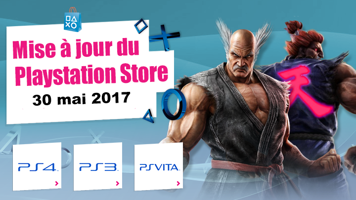Playstation Store mise à jour 30 mai 2017