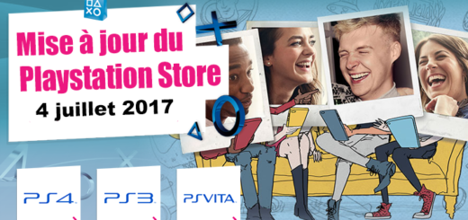 Playstation Store mise à jour du 4 juillet 2017