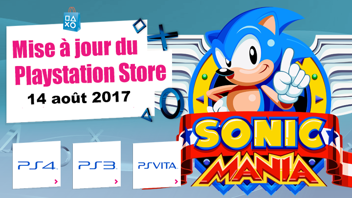 Playstation Store mise à jour du 14 août 2017