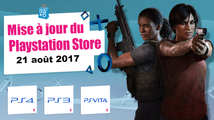 Playstation Store mise à jour du 21 août 2017