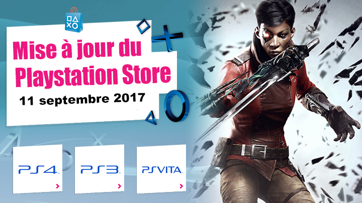 Mise à jour Playstation Store 11 septembre 2017