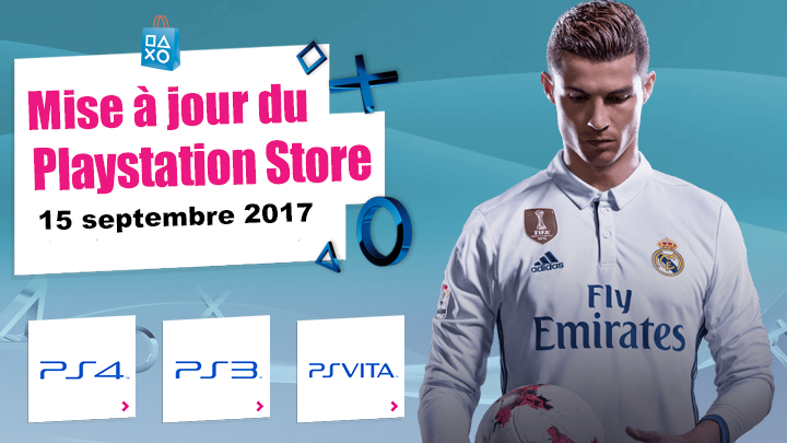 Playstation Store mise à jour du 25 août 2017