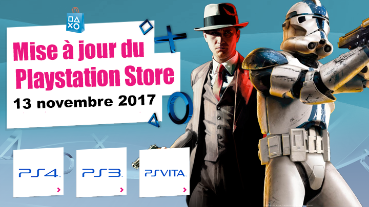 Playstation Store mise à jour du 13 novembre 2017