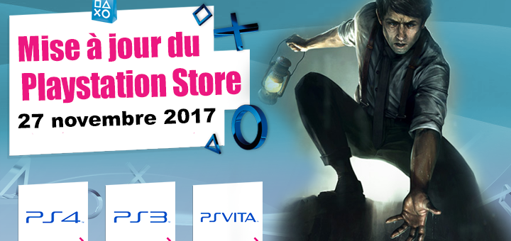 Playstation Store mise à jour du 27 novembre 2017