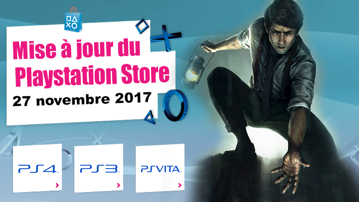 Playstation Store mise à jour du 27 novembre 2017