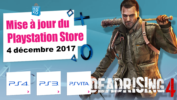 Playstation Store du 4 décembre 2017