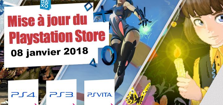 Playstation Store mise à jour du 8 janvier 2018