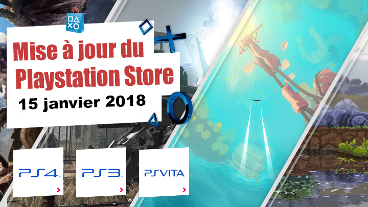 Playstation Store mise à jour du 15 janvier 2018