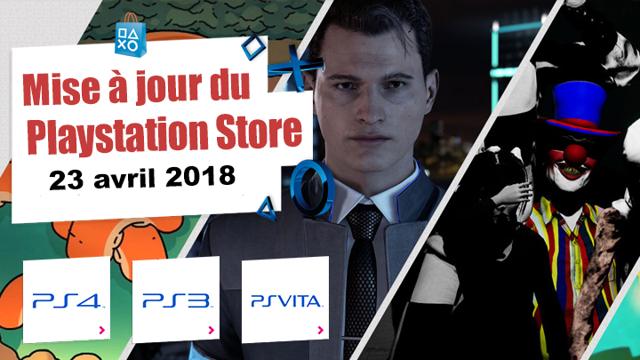 Playstation Store mise à jour du 23 avril 2018