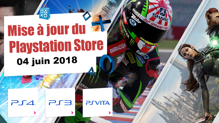 Playstation Store mise à jour du 4 juin 2018