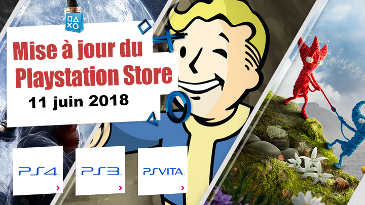 Playstation Store mise à jour du 11 juin 2018