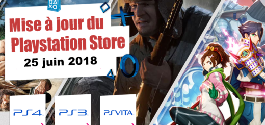 Playstation Store mise à jour du 25 juin 2018