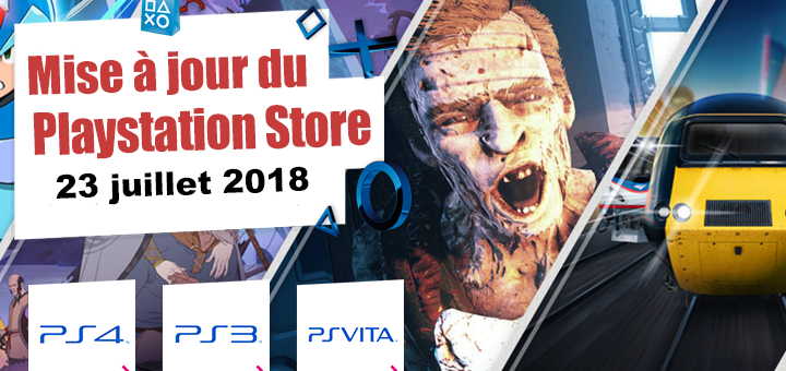 Playstation Store mise à jour du 23 juillet 2018