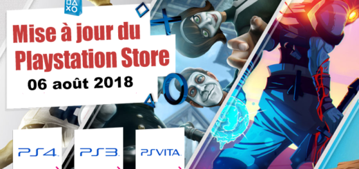 Playstation Store mise à jour du 06 août 2018