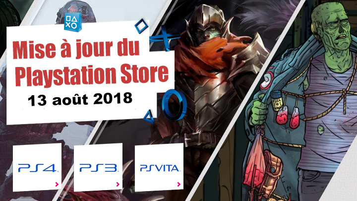Playstation Store mise à jour du 13 août 2018