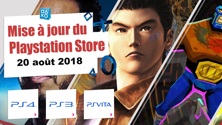 Midr à jout du Playstation Store 20 août 2018