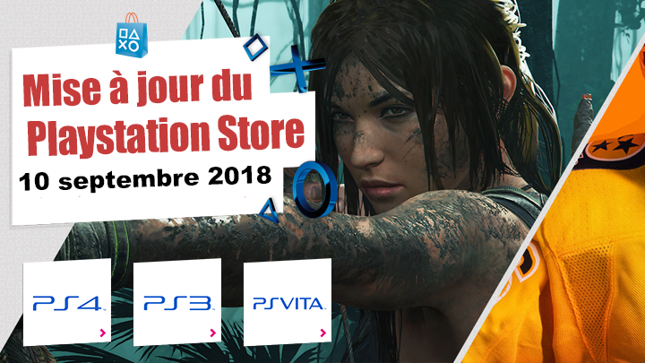 Playstation Store mise à jour du 10 septembre 2018
