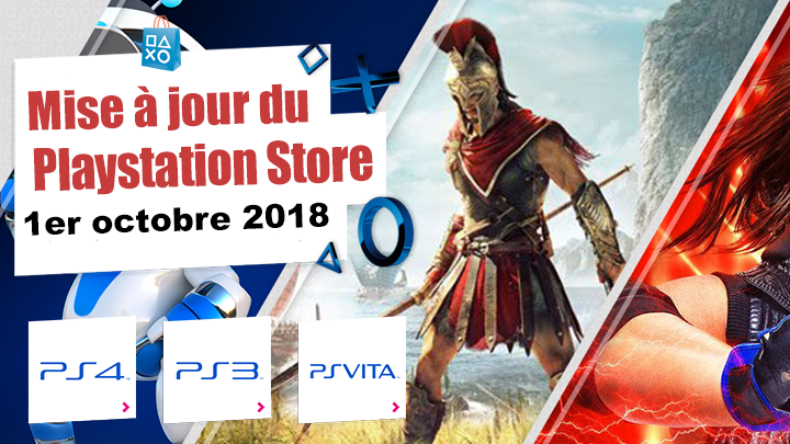 Playstation Store mise à jour du 1er octobre 2018