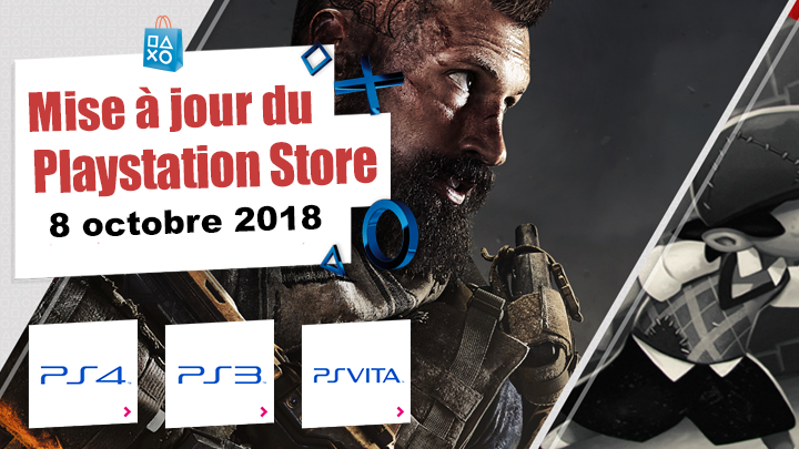 Playstation Store mise à jour du 8 octobre 2018