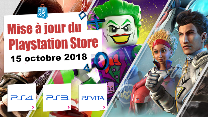 Playstation Store mise à jour du 15 octobre 2018