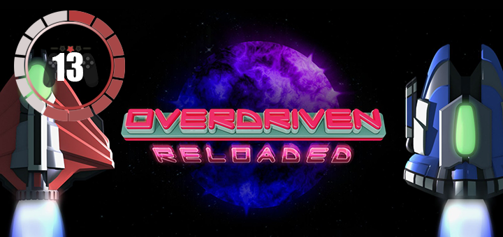 Overdriven Reloaded Special Edition