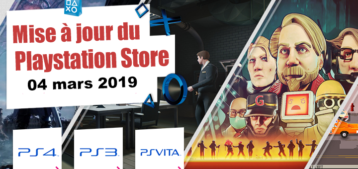 Playstation Store mise à jour du 4 mars 2019