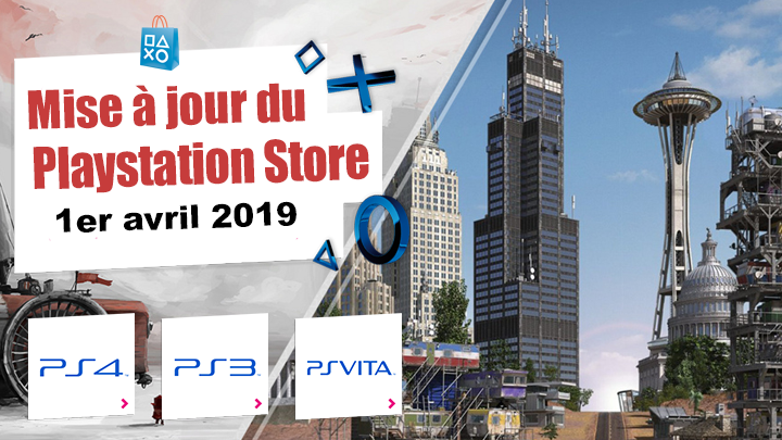 Playstation Store mise à jour du 1er avril 2019