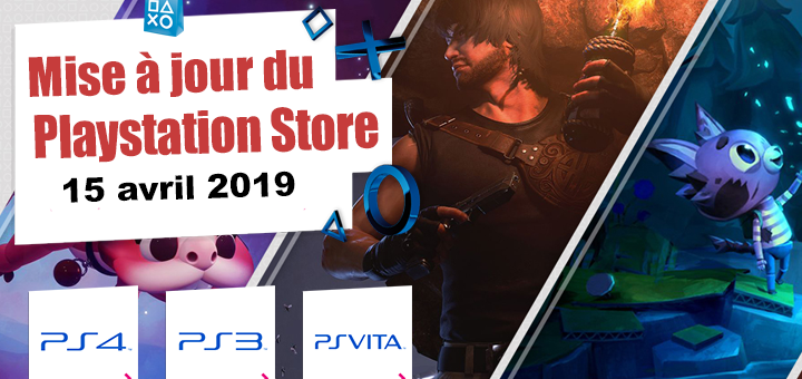Playstation Store mise à jour du 15 avril 2019