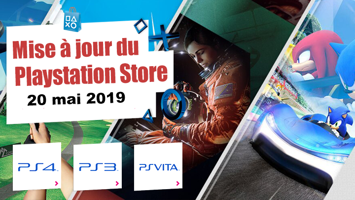 Playstation Store mise à jour du 20 mai 2019