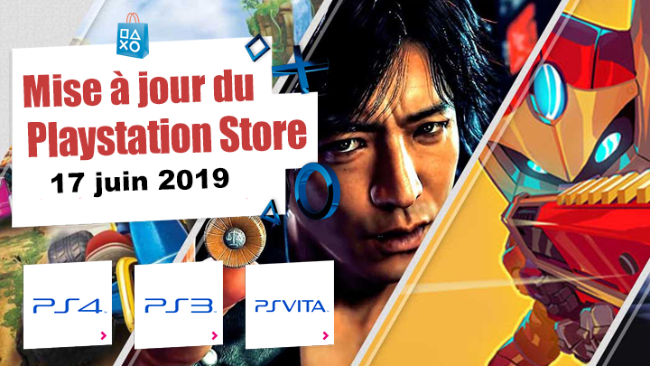 Playstation Store mise à jour du 17 juin 2019